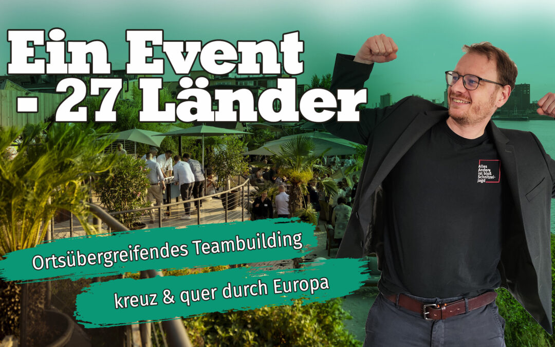 Ortsübergreifendes Teambuilding – Scavenger Hunts machen es möglich